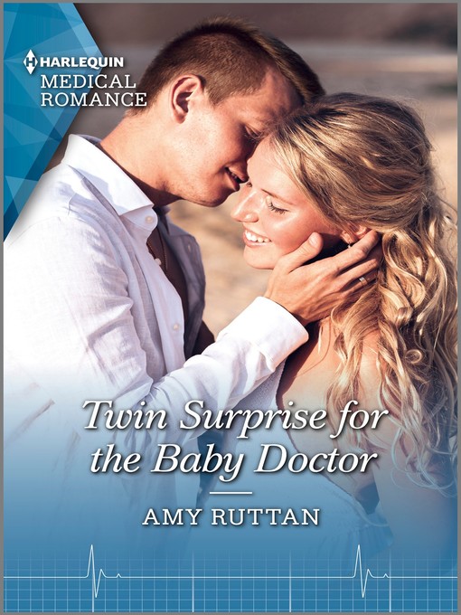 Title details for Twin Surprise for the Baby Doctor by Amy Ruttan - Available